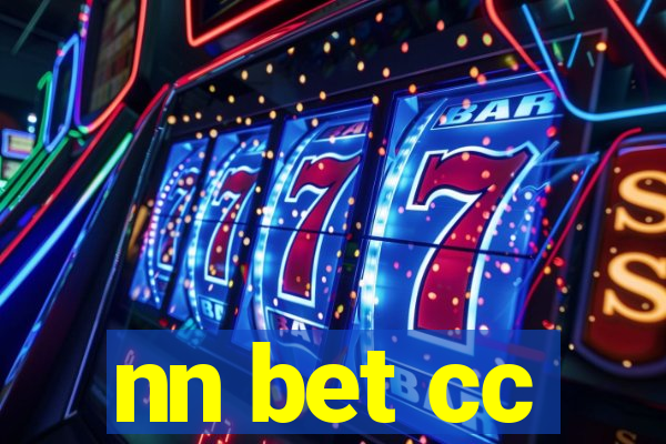 nn bet cc